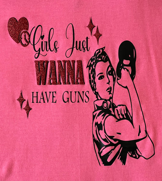 Girls Just Wanna Have Guns