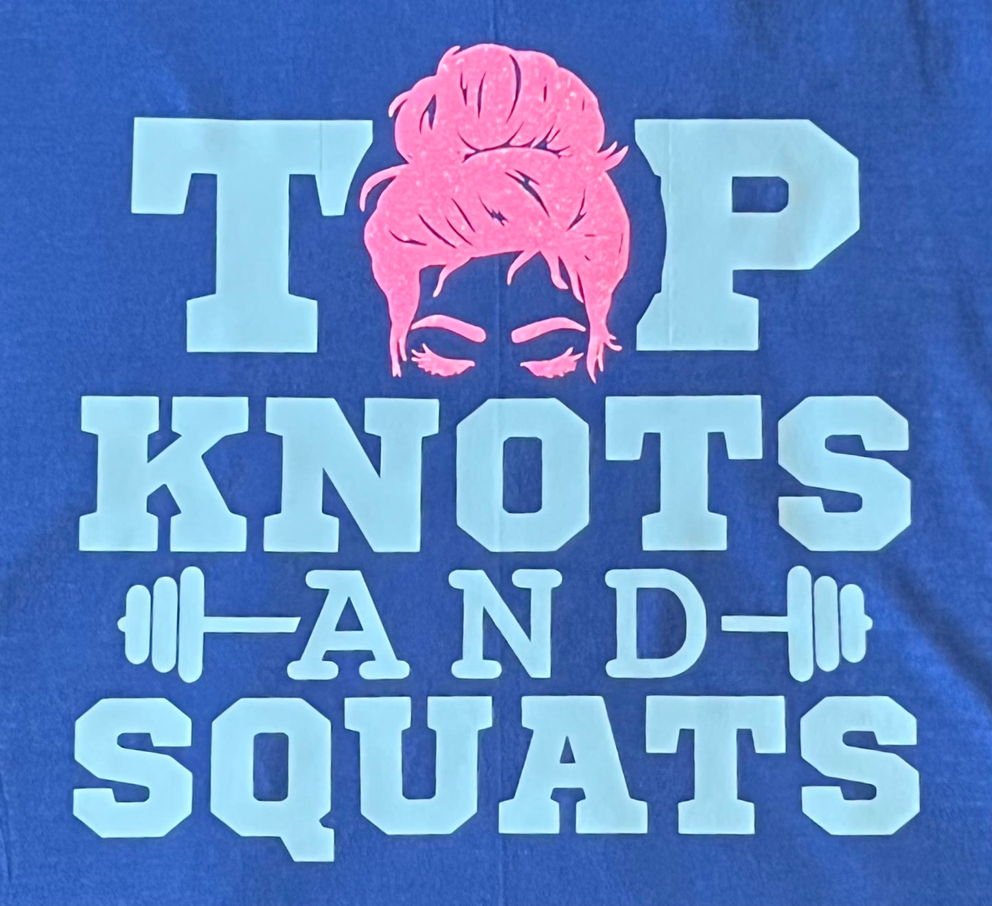 Top Knots and Squats