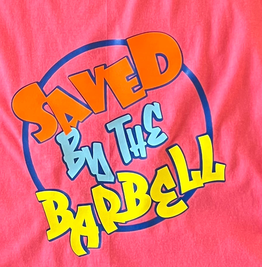 Saved By The Barbell