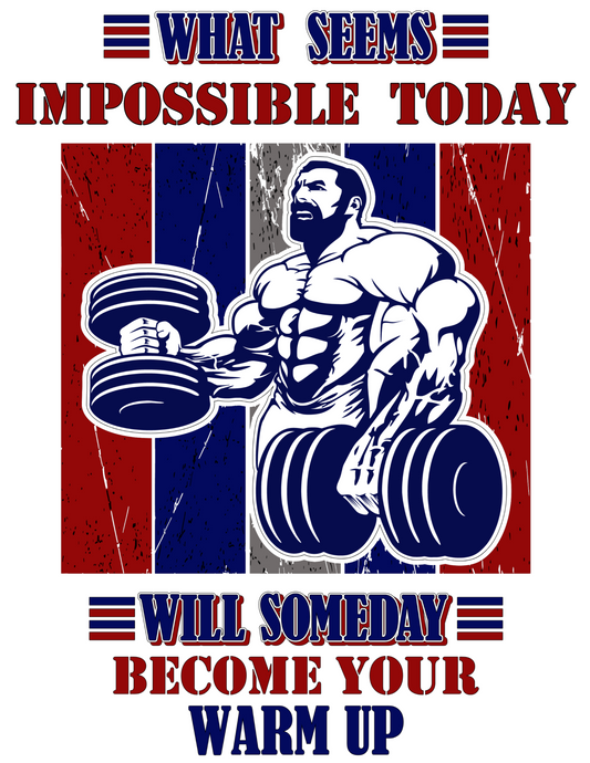 Impossible Today